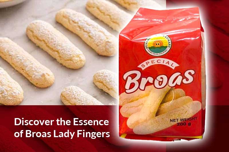 Broas Lady Fingers